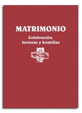 MATRIMONIO. CELEBRACIÓN, LECTURAS Y HOMILÍAS | 9788491655787 | VARIOS AUTORES