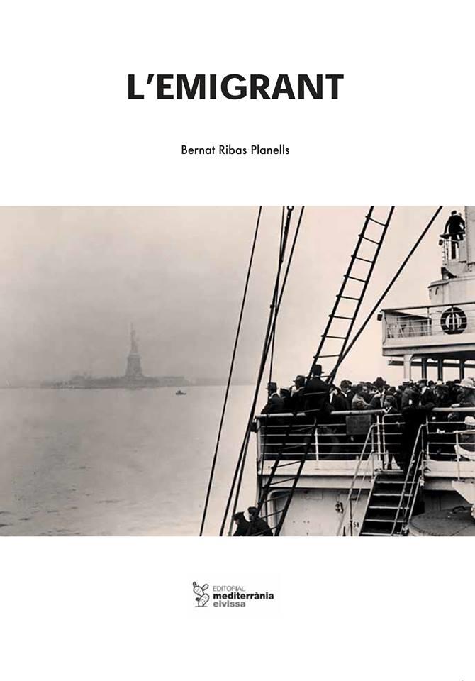 EMIGRANT, L' | 9788492951451 | RIBAS PLANELLS, BERNAT