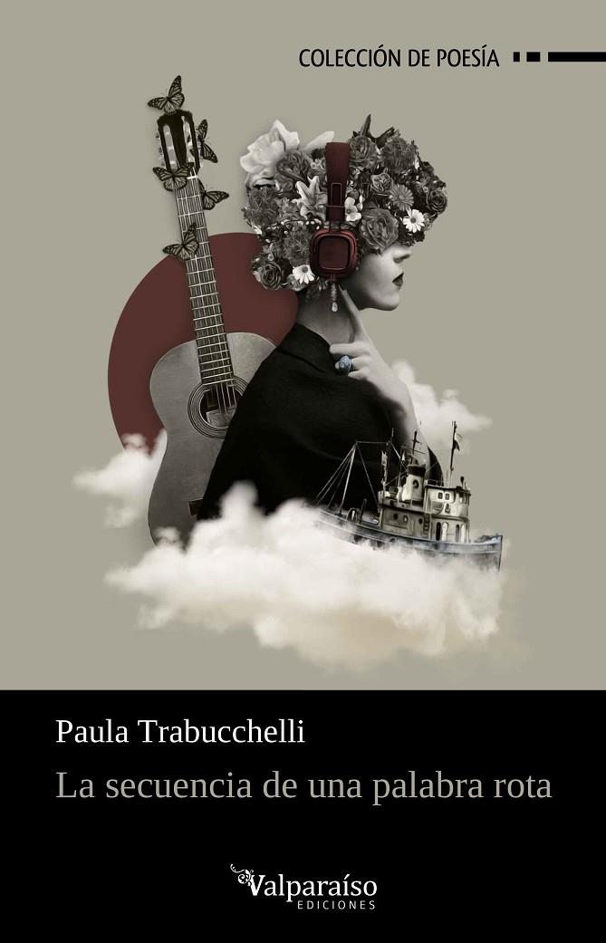 SECUENCIA DE UNA PALABRA ROTA, LA | 9788418694226 | TRABUCCHELLI, PAULA