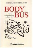 BODY BUS | 9791399053159 | DIAZ DE RABAGO, JOSÉ IGNACIO