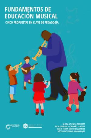 FUNDAMENTOS DE EDUCACIÓN MUSICAL | 9789585416741