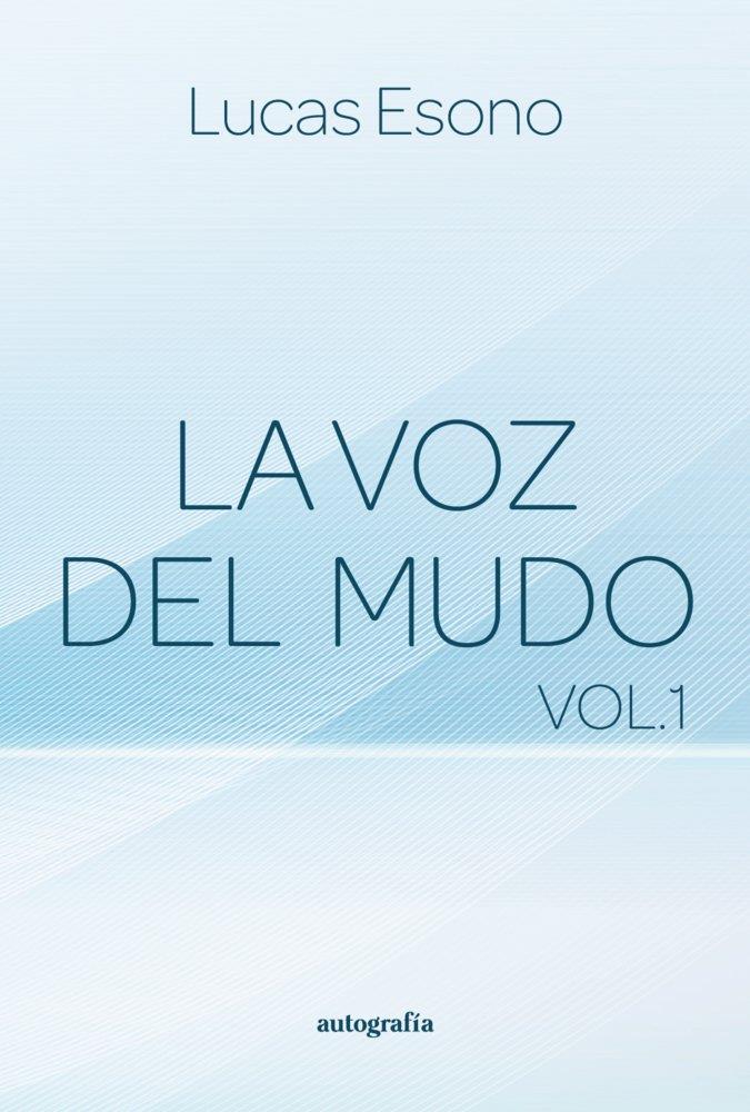 VOZ DEL MUDO, LA | 9788410347137 | ESONO, LUCAS