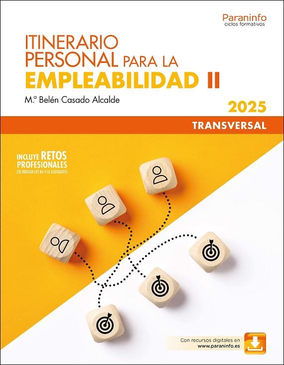 ITINERARIO PERSONAL PARA LA EMPLEABILIDAD II | 9788428365987 | CASADO ALCALDE, Mª BELEN