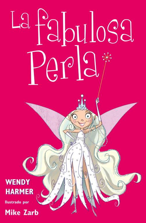 FABULOSA PERLA, LA | 9788448831073 | HARMER, WENDY / ZARB, MIKE