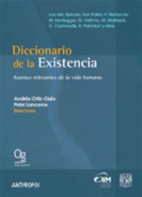 DICCIONARIO DE LA EXISTENCIA | 9788476587997 | ORTIZ-OSES, ANDRES