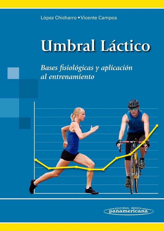 UMBRAL LACTICO | 9788498351804 | LOPEZ CHICHARRO, JOSE