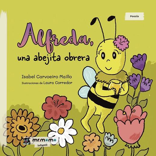 ALFREDA, UNA ABEJITA OBRERA | 9788410156319 | CARVOEIRO, ISABEL