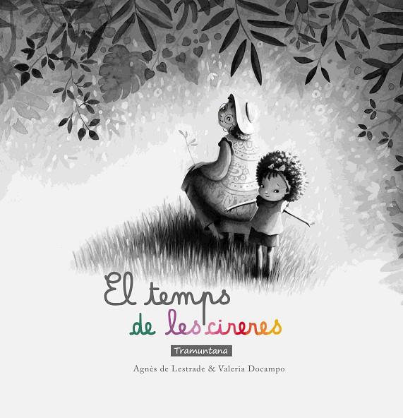 TEMPS DE LES CIRERES, EL | 9788418520501 | DE LESTRADE, AGNES