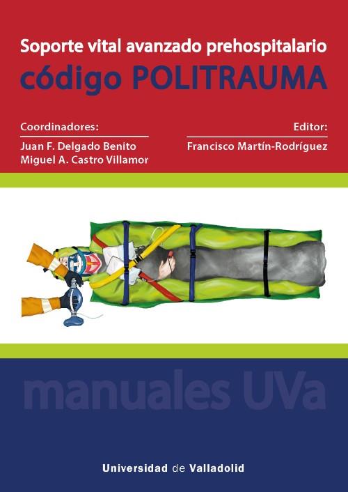 SOPORTE VITAL AVANZADO PREHOSPITALARIO | 9788413202754