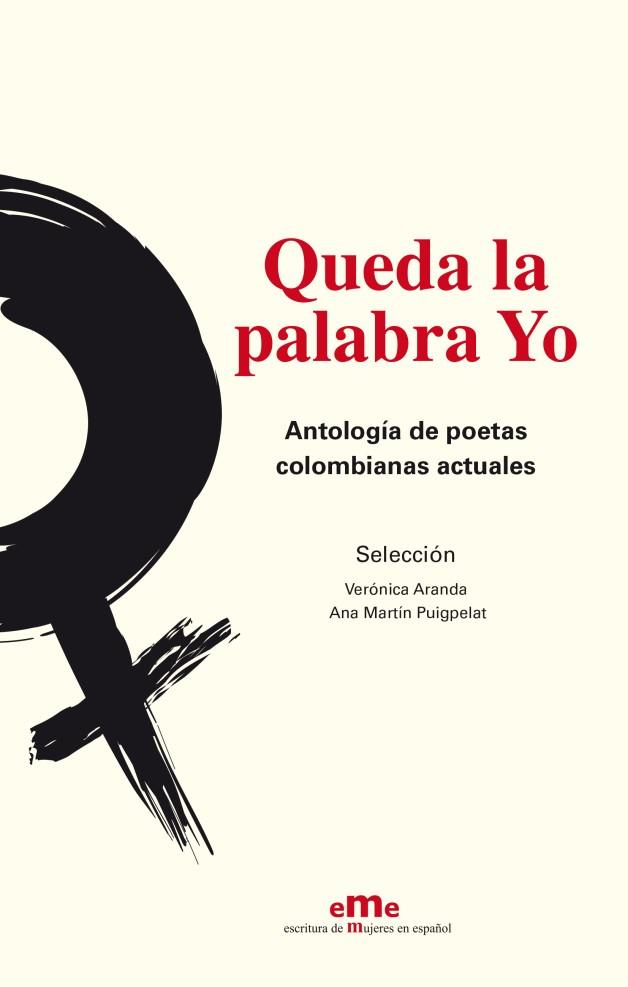QUEDA LA PALABRA YO | 9788494658938