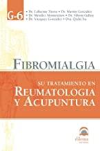 FIBROMIALGIA | 9788498270044 | GRUPO DE INVESTIGACIÓN Y DOCENCIA EN MEDICINA Y ACUPUNTURA G6
