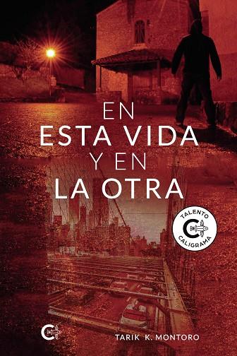 EN ESTA VIDA Y EN LA OTRA | 9788418832314 | K. MONTORO, TARIK