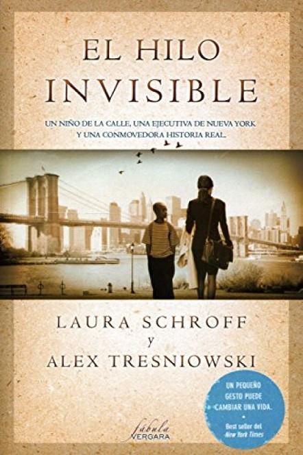 HILO INVISIBLE, EL | 9788415420323 | TRESNIOWSKI, LAURA / SCHROFF, ALEX