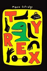 TYREX | 9788493676421 | ENTRIALGO, MAURO