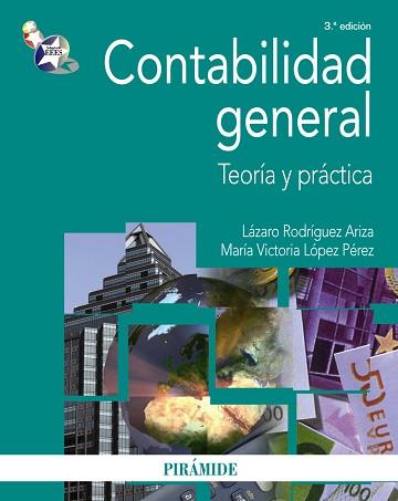 CONTABILIDAD GENERAL | 9788436824711 | RODRÍGUEZ ARIZA, LÁZARO / LÓPEZ PÉREZ, MARÍA VICTORIA