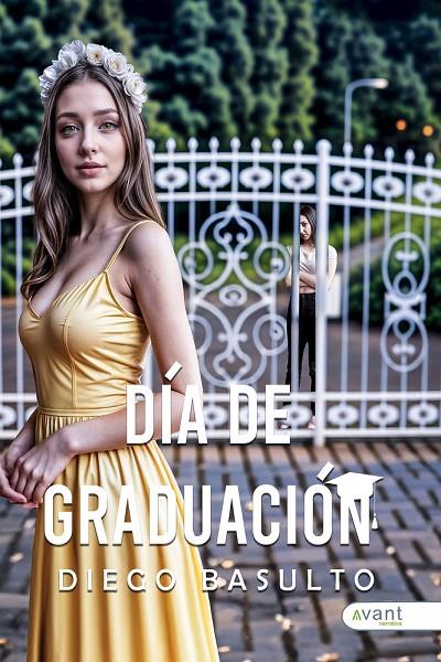 DÍA DE GRADUACIÓN | 9791387532512 | BASULTO, DIEGO