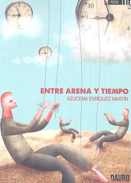 ENTRE ARENA Y TIEMPO | 9788416340521 | ENRÍQUEZ, AZUCENA