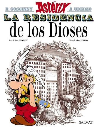 ASTERIX 17 : LA RESIDENCIA DE LOS DIOSES | 9788469602645 | GOSCINNY, RENÉ / UDERZO, ALBERT