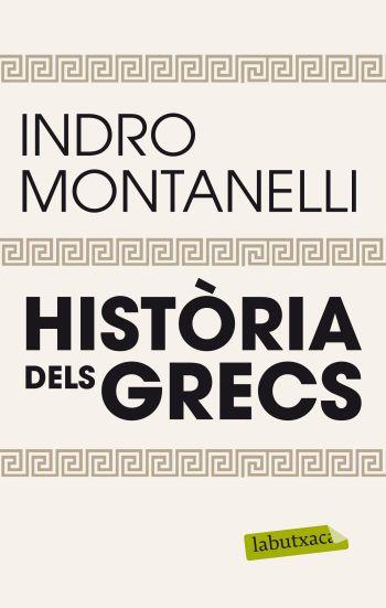 HISTÒRIA DELS GRECS | 9788499305509 | MONTANELLI, INDRO