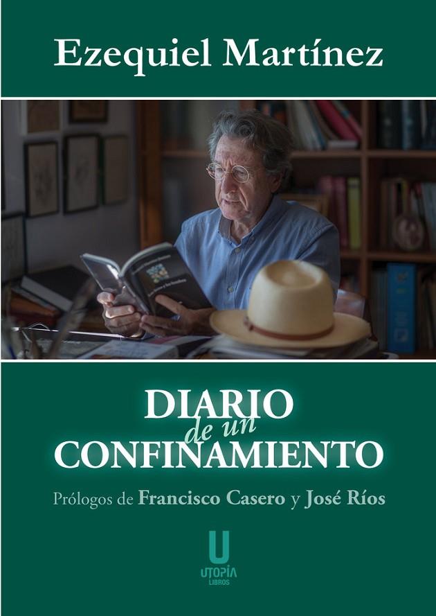 DIARIO DE UN CONFINAMIENTO | 9788412251630 | MARTINEZ JIMENEZ, EZEQUIEL