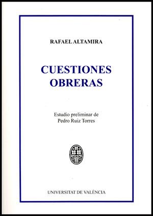 CUESTIONES OBRERAS | 9788437090528 | ALTAMIRA Y CREVEA, RAFAEL