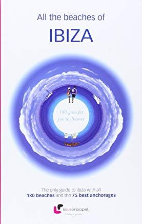 ALL THE BEACHES OF IBIZA | 9788493878382 | ÁLVAREZ ALPERI, MIGUEL ÁNGEL