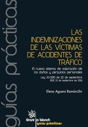 INDEMNIZACIONES DE LAS VÍCTIMAS DE ACCIDENTES DE TRÁFICO, LAS | 9788491192725 | AGUERO RAMÓN-LLIN, ELENA