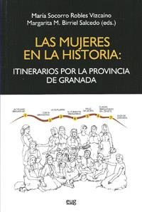 MUJERES EN LA HISTORIA | 9788433853721 | ROBLES VIZCAINO, SOCORRO / BIRRIEL SALCEDO, MARGARITA