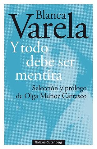 Y TODO DEBE SER MENTIRA | 9788417971427 | VARELA, BLANCA