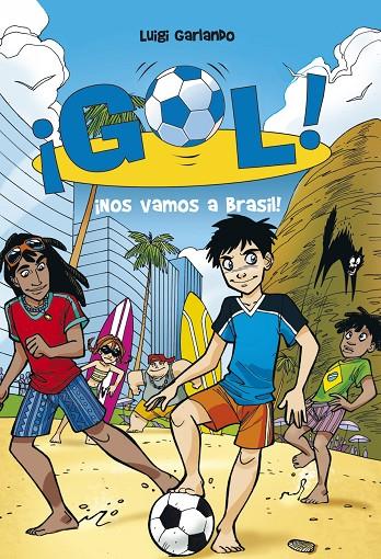 ¡NOS VAMOS A BRASIL! | 9788484415916 | GARLANDO, LUIGI