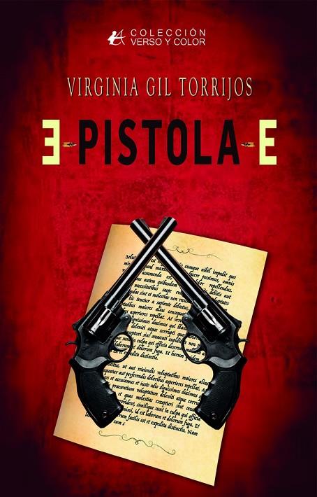E-PISTOLA-E | 9791388195365 | GIL TORRIJOS, VIRGINIA