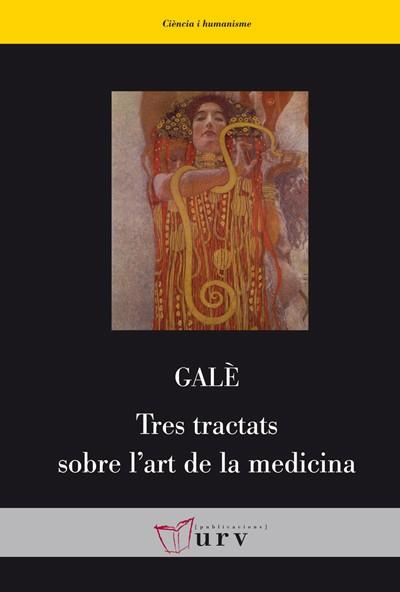 TRES TRACTATS SOBRE L’'ART DE LA MEDICINA | 9788484242550 | GALÈ
