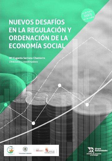 NUEVOS DESAFIOS EN LA REGULACIÓN Y ORDENACIÓN DE LA ECONOMIA | 9791370382629 | SERRANO CHAMORRO, Mª EUGENIA