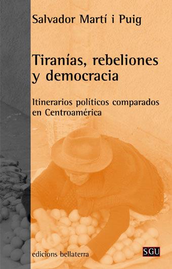 TIRANÍA, REBELIONES Y DEMOCRACIA | 9788472902602 | MARTÍ I PUIG, SALVADOR