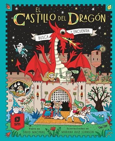 CASTILLO DEL DRAGÓN, EL | 9788410552616 | MACPHAIL, DAVID