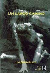 LARGO CAMINO, UN | 9788495346209 | GRIMSLEY, JIM