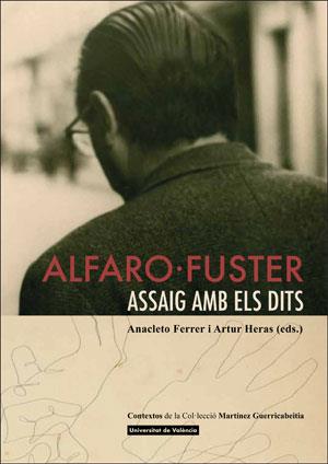 ALFARO-FUSTER. ASSAIG AMB ELS DITS | 9788491331025