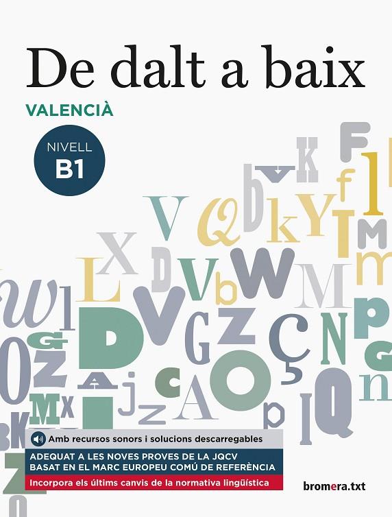 DE DALT A BAIX VALENCIA NIVELL B1 | 9788490267509 | VARIOS AUTORES