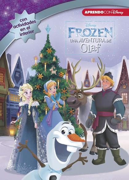FROZEN. UNA AVENTURA DE OLAF (LEO, JUEGO Y APRENDO CON DISNEY) | 9788416931262 | DISNEY,