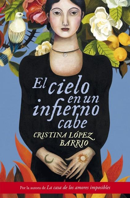 CIELO EN UN INFIERNO CABE, EL | 9788401354267 | LOPEZ BARRIO,CRISTINA