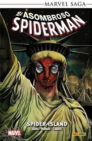 MARVEL SAGA. EL ASOMBROSO SPIDERMAN 34 : SPIDER-ISLAND | 9791370138813 | SLOTT, DAN / RAMOS, HUMBERTO / CASELLI, STEFANO