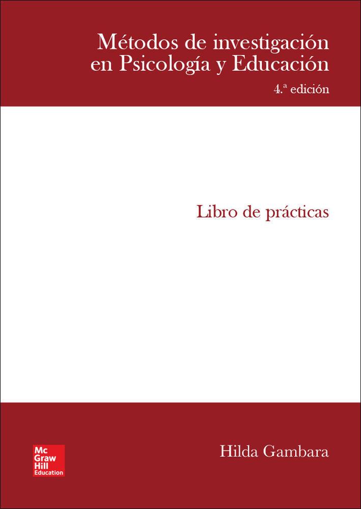 METODOS DE INVESTIGACION EN PSICOLOGIA Y EDUCACION. LIBRO DE PRACTICAS | 9788448608415 | GAMBARA, HILDA