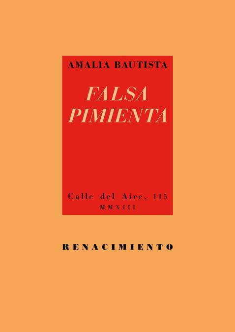 FALSA PIMIENTA | 9788484727729 | BAUTISTA, AMALIA