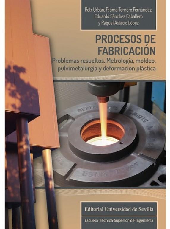 PROCESOS DE FABRICACIÓN | 9788447231409
