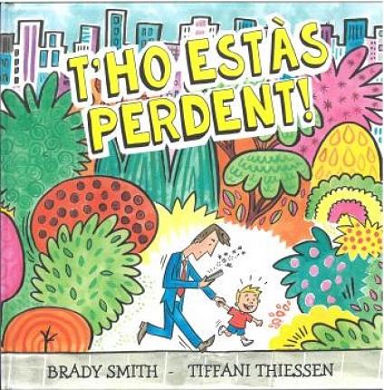 T'HO ESTAS PERDENT | 9788410408296 | SMITH, BRADY