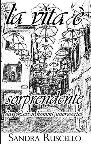 VITA È SORPRENDENTE, LA | 9783749452132 | RUSCELLO, SANDRA