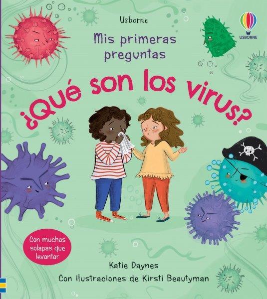 ¿QUÉ SON LOS VIRUS? | 9781474993685 | DAYNES, KATIE
