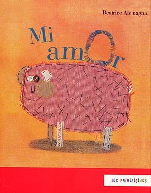 MI AMOR | 9786071600363 | ALEMAGNA, BEATRICE