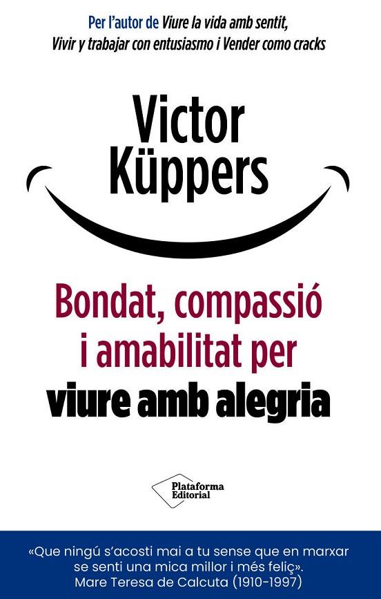 BONDAT, COMPASSIÓ I AMABILITAT PER VIURE AMB ALEGRIA | 9791388080920 | KÜPPERS, VICTOR