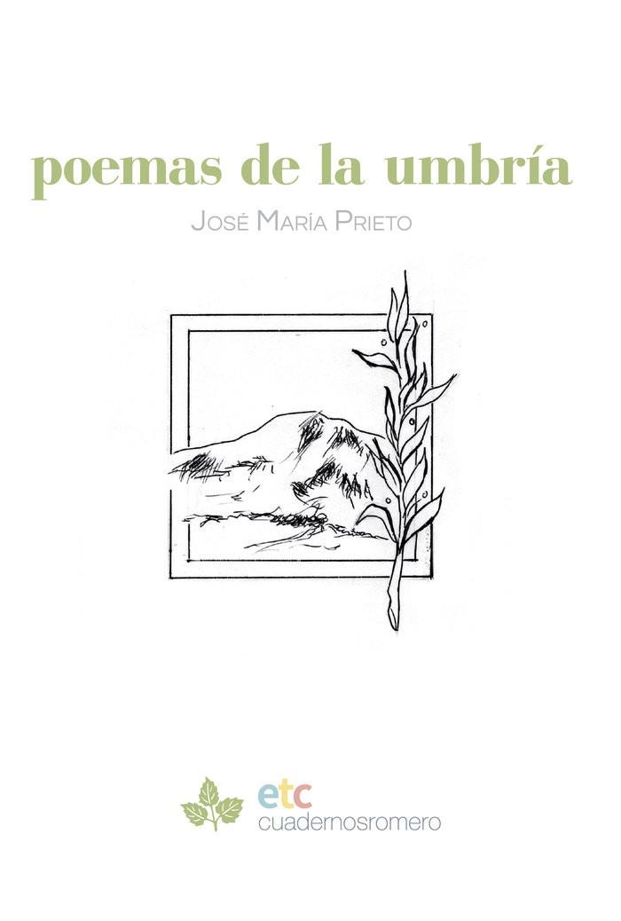 POEMAS DE LA UMBRÍA | 9788410122017 | PRIETO, JOSÉ MARÍA